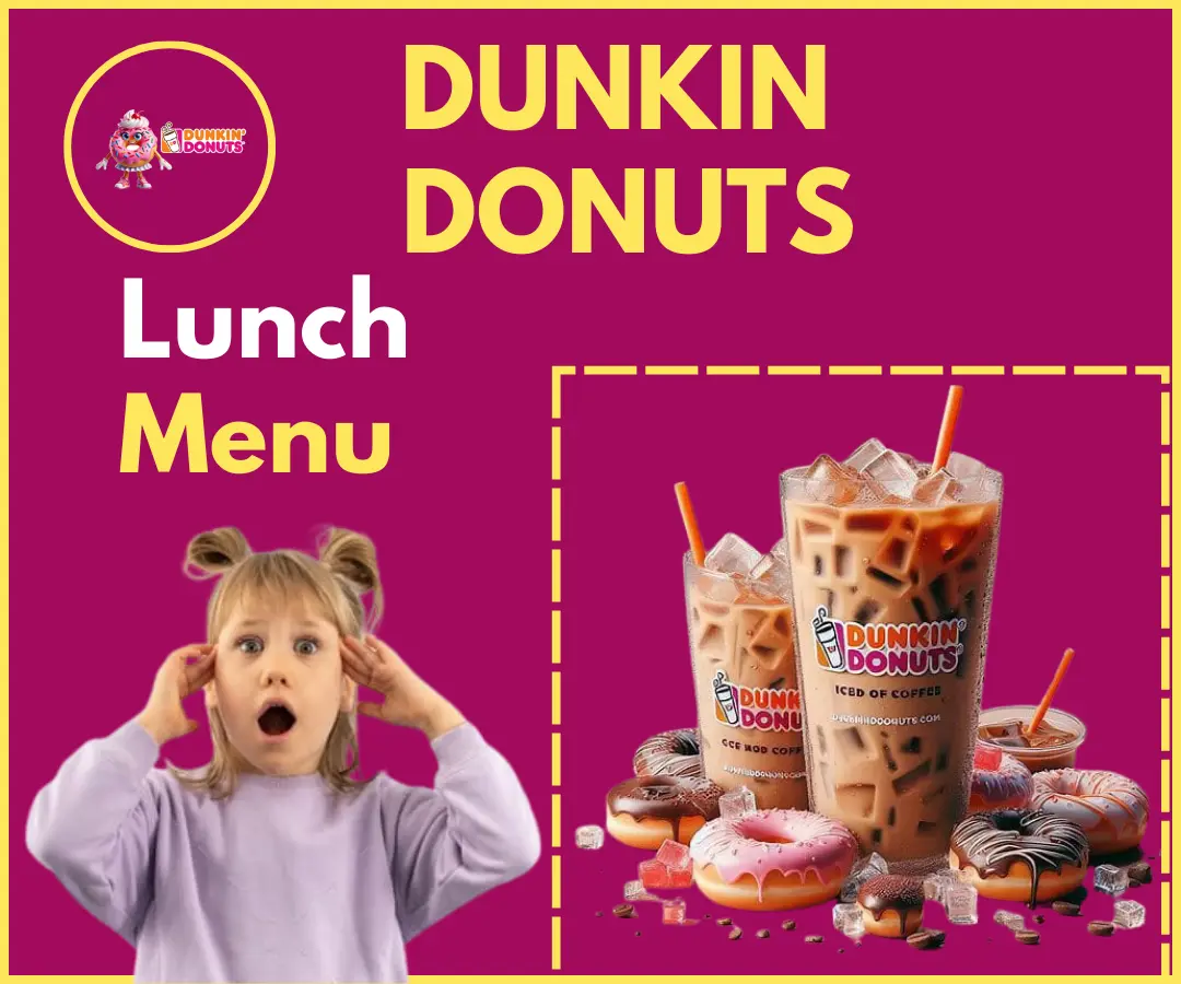 Dunkin Lunch Menu